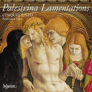 Cinquecento - Palestrina: Lamentations  CD
